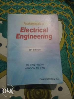 Fundamentals of Electrical Engineering. By Ashfaq Husain