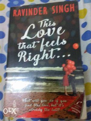 This Love That Feels Right... By Ravinder Singh Book