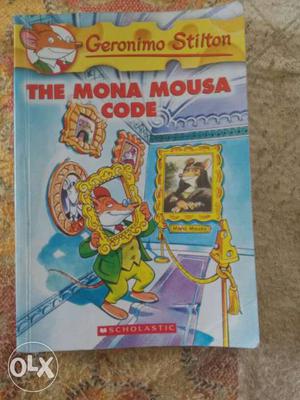The Mona Mousa Code Scholastic By Geronimo Stilton