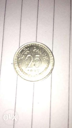 I have 100 coins of 25 paise,i can give in