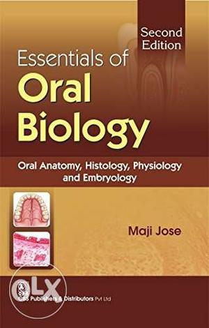 Second Edition Essentials Of Oral Biology Book