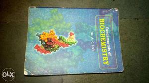Fundamentals Of Biochemistry Dr. A.c. Deb