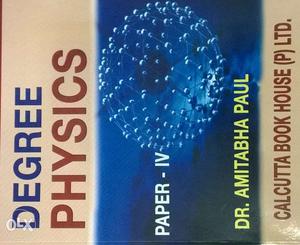 Degree Physics. Paper - IV. By Dr. Amitava Paul.
