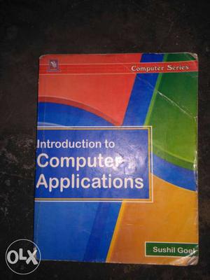 Introduction To Computer Applications Book