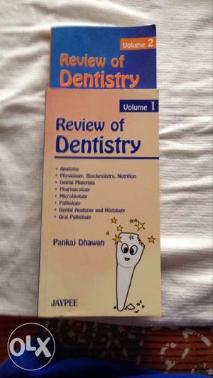 Review of dentistry by Pankaj Dhawan