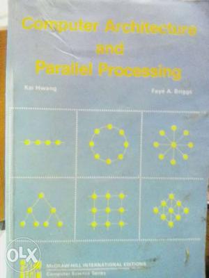Computer Architecture And Parallel Processing Book