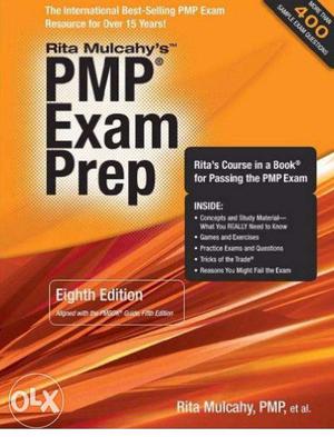 Rita Mulcahy PMP Exam Prep - Eight Edition.