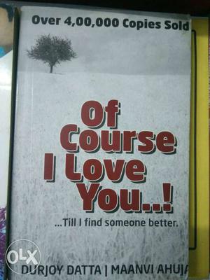 Of Course I Love You book