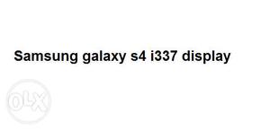 Samsung galaxy s4 i337 display