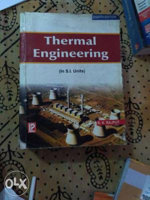 Best book for thermal engineering by r k rajput.
