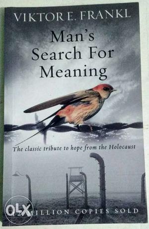 Man's Search for Meaning by Victor E. Fankl