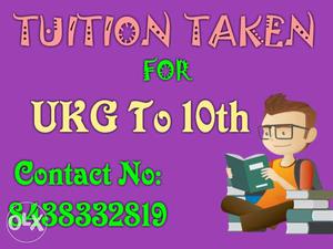 Tuitions Taken For UKG To 10th STD (Both State
