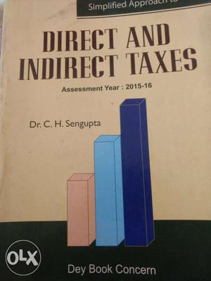 Direct And Indirect Taxes By Dr. C.H Sengupta Book