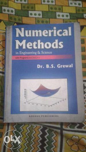 Numerical Method authored by Dr. B S Grewal.