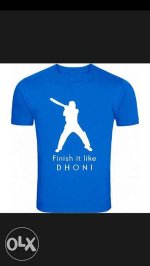 Blue And White Finish It Like Dhoni-printed Round-neck