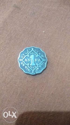 Very old 1 aana coin of .
