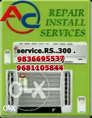 We install split AC and service at reasonable