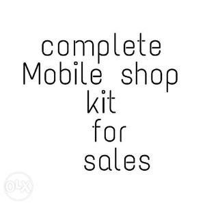 Complete Mobile Shop Kit For Sales