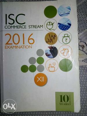 ICS Commerce Stream  Examination Book 10 years