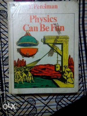 Physics Can Be Fun Book