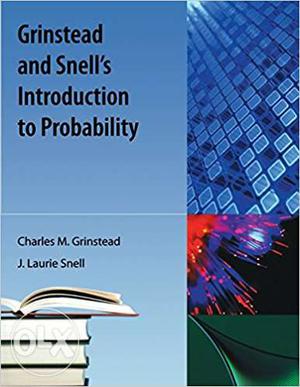 Printed Grinstead and Snell's Introduction to Probability