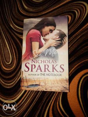 See Me by Nicholas sparks