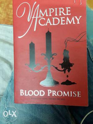 A novel.. Vampire Academy by Richelle Mead. Blood