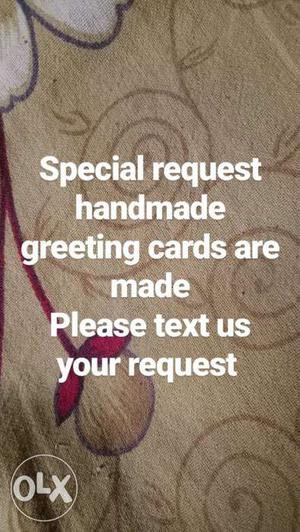 Hand made customized greetings and other gifts