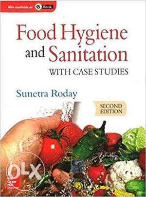 Food Hygiene and Sanitation by Sunetra Roday