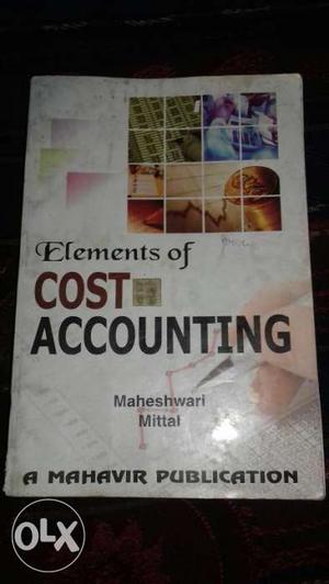 Elements Of Cost Accounting