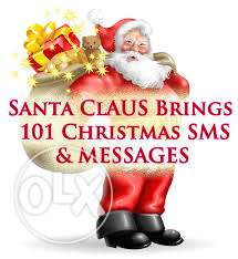Santa Claus Brings 101 Christmas SMS & Messages Text