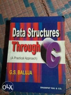 Data Structures Through C By G.S. Baluja Book