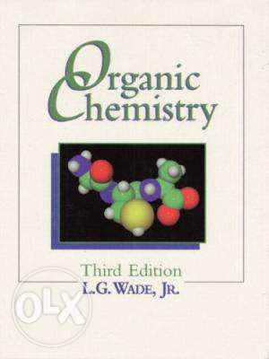 Organic Chemistry- L.G. Wade Hardcover