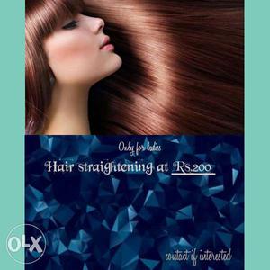 Hair straightening at Rs.200