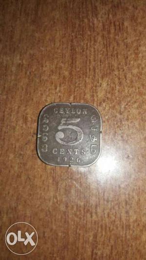Ceylon 5 cents  good for those who have the