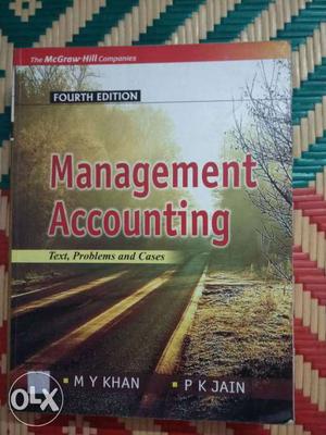 Management accounting 4th edition by M Y Khan and