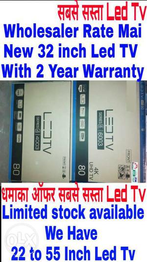 New 32 inch Seal Pack imported Led Tv With 2 Year warranty &