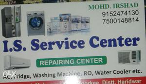 I.s.service center repairing Ac fridge washing