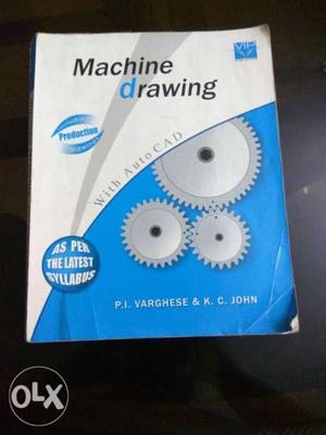Machine drawing by P I Varghese