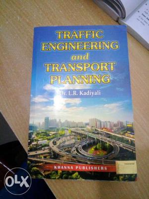 Traffic Engineering And Transport Planning Book