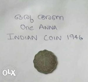 72 year old One Anna Indian coin along with old
