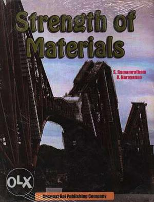 Strength of materials by S.Ramarutham,Book is