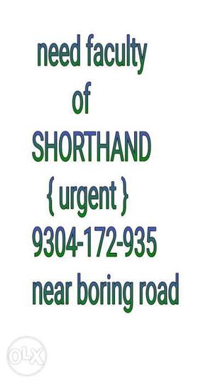 Urgent Need SHORTHAND faculty / teacher near boring road