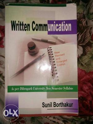 Written Communication.Sunil Borthakur..excellent condition