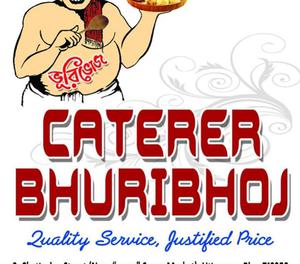 "CATERER BHURIBHOJ", NOT A MERE CATERER BUT YOUR - COMPANION