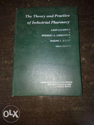 The Theory And Practive Of Industrial Pharmacy Book
