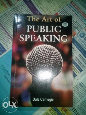 The art of public speaking by Dale Carnegie fresh