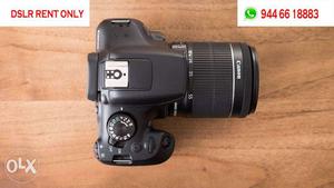700D D Canon DSLR Camera Rent
