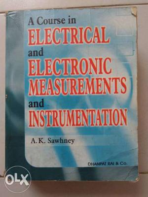 A Course In Electrical And Electronic Measurements And