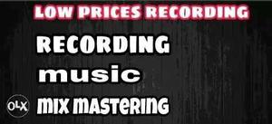 Low Prices Recording Recording Music Mix Mastering contact